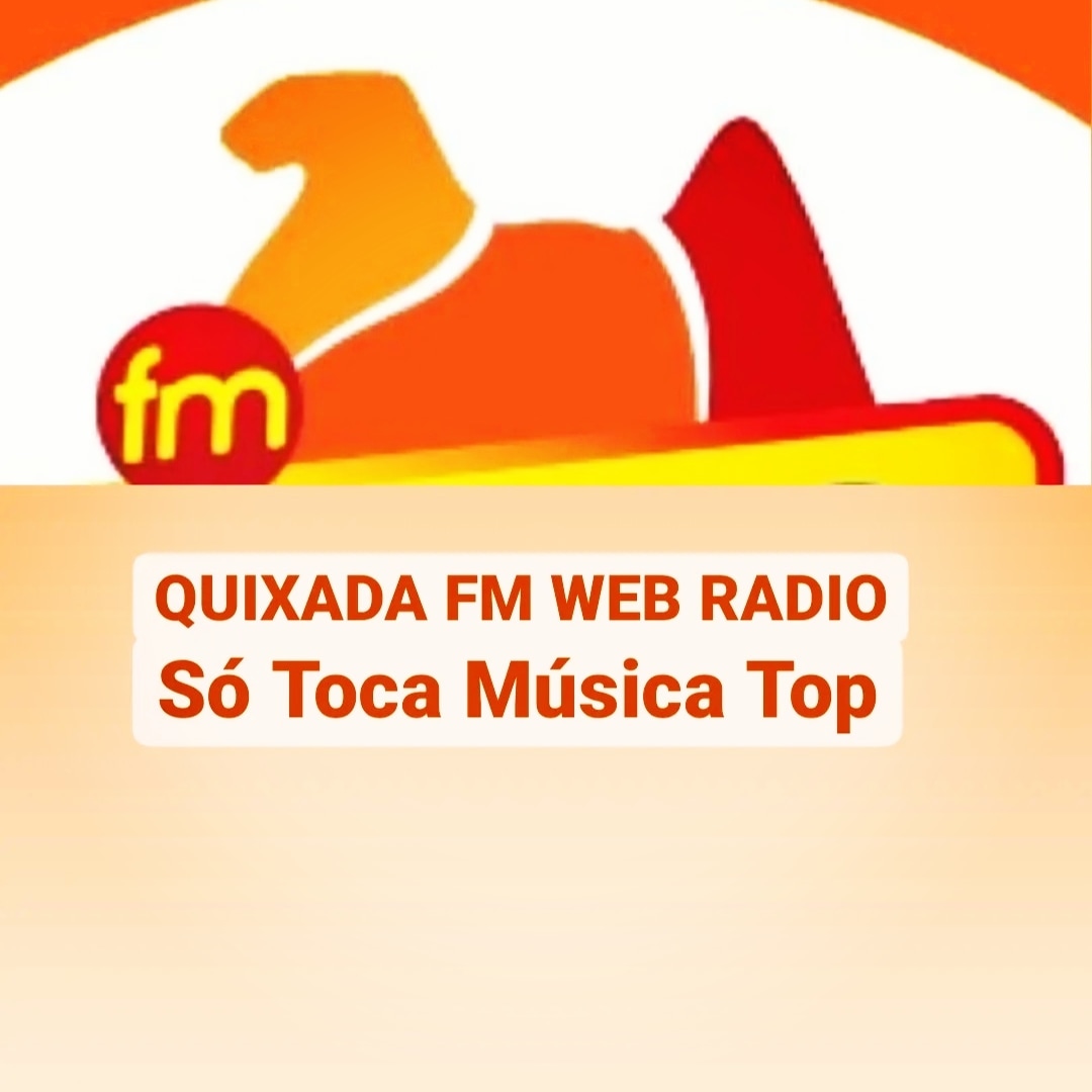 QUIXADA FM WEB Radio